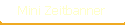 Mini Zeitbanner